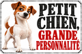 Plaque humoristique chien Petit chien, grande personnalité – Jack Russell, format horizontal 30 × 20 cm — fond blanc
