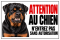 Plaque Attention au chien rottweiler – N’entrez pas sans autorisation – cadre noir – 30 × 20 cm