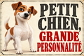Plaque humoristique chien Petit chien, grande personnalité – Jack Russell, format horizontal 30 × 20 cm